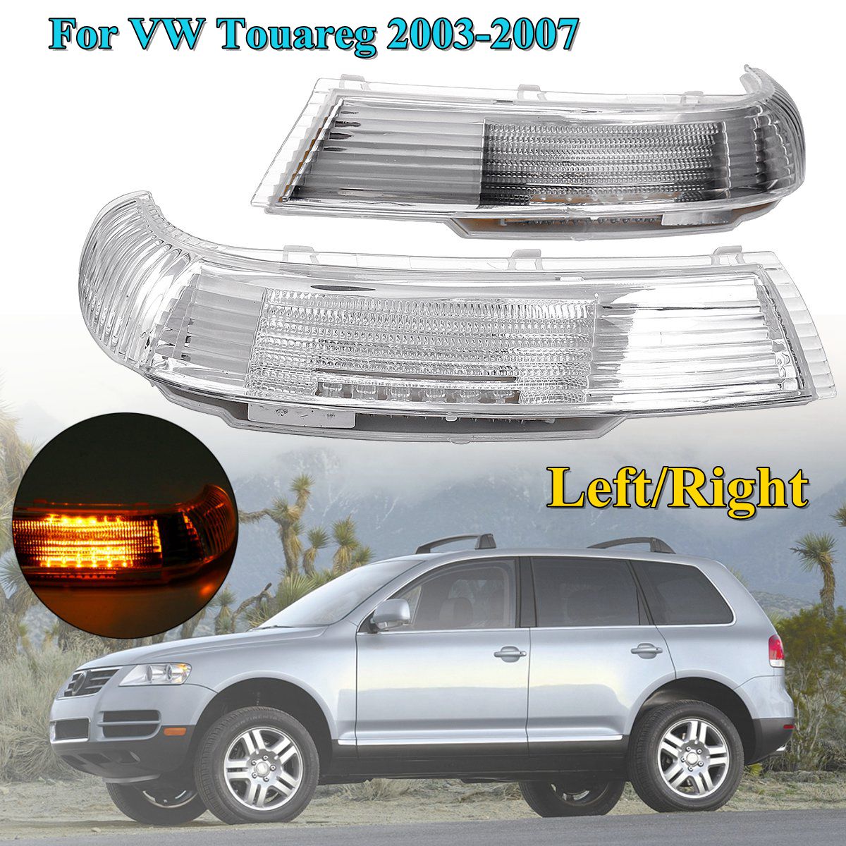 Side-Rearview-Mirror-LED-Turn-Signal-Lights-Indicator-Lamp-Amber-LeftRight-for-VW-Touareg-2003-2007-1364725