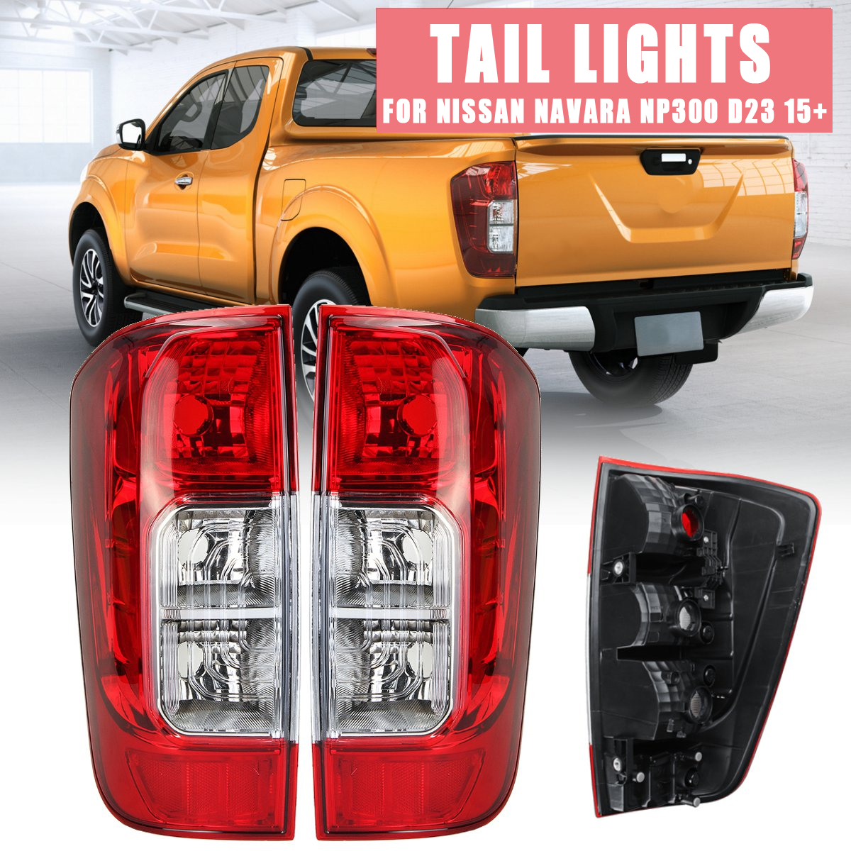 Car-Tail-Light-Rear-Brake-Lamp-LeftRight-with-No-Bulb-Wiring-Harness-For-Nissan-Navara-NP300-D23-201-1580948